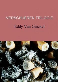 Verschueren trilogie - Boek Eddy Van Ginckel (9402144250)