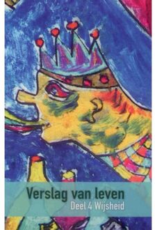 Verslag van leven: Wijsheid - Rik Bronkhorst - 000