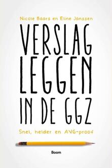 Verslagleggen in de ggz - (ISBN:9789024436439)