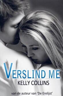 Verslind me -  Kelly Collins (ISBN: 9789403752082)