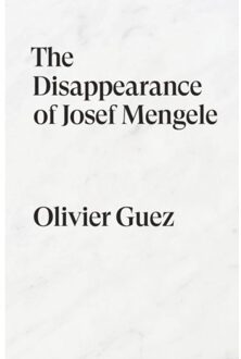 Verso Books The Disappearance of Josef Mengele