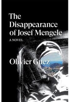 Verso Books The Disappearance of Josef Mengele