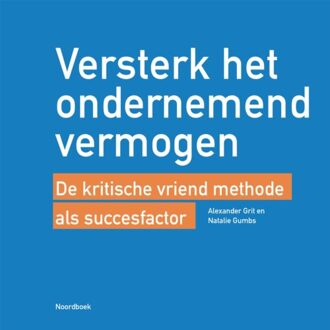 Versterk Het Ondernemend Vermogen - Alexander Grit
