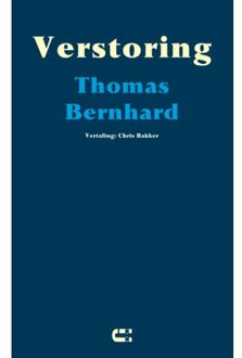 Verstoring - Thomas Bernhard