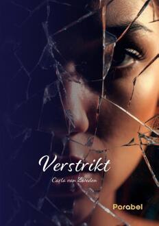 Verstrikt -  Carla van Zweden (ISBN: 9789083451404)