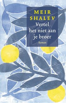 Vertel het niet aan je broer - Meir Shalev - ebook