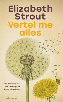 Vertel me alles -  Elizabeth Strout (ISBN: 9789025476298)