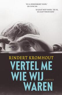 Vertel me wie wij waren - Boek Rindert Kromhout (902586662X)