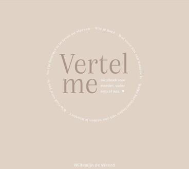 Vertel me -  Willemijn de Weerd (ISBN: 9789088973994)