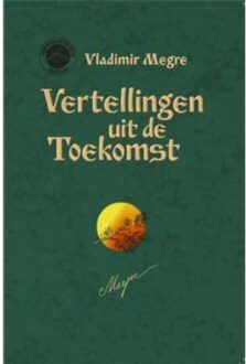 Vertellingen uit de toekomst - Boek Vladimir Megre (9077463305)