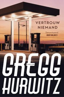 Vertrouw niemand - eBook Gregg Hurwitz (9044962728)