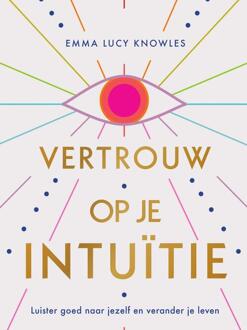 Vertrouw op je intuïtie