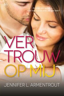 Vertrouw op mij - eBook Jennifer L. Armentrout (9401908117)