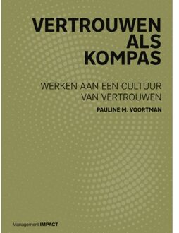 Vertrouwen Als Kompas
