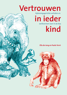 Vertrouwen in ieder kind -  Ella de Jong, Paolo Terni (ISBN: 9789461540553)