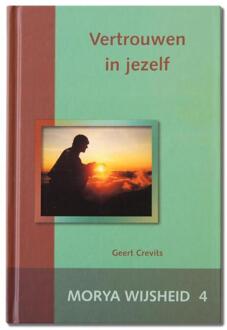 Vertrouwen in jezelf - Boek Morya (9075702272)