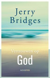 Vertrouwen op God -  J. Bridges (ISBN: 9789063182052)