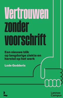 Vertrouwen zonder voorschrift -  Lode Godderis (ISBN: 9789401434836)
