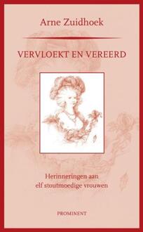 Vervloekt en vereerd - Boek Arne Zuidhoek (9079272558)