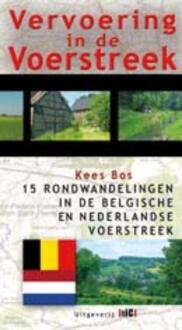 Vervoering in de voerstreek - Boek Kees Bos (9078407492)