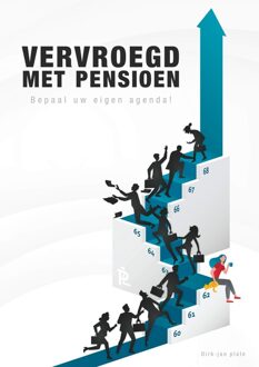 Vervroegd met pensioen - Dirk-Jan Plate - ebook