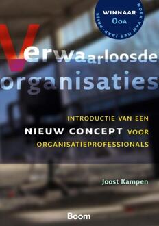 Verwaarloosde organisaties - Boek Joost Kampen (9013123333)