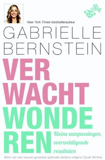 Verwacht wonderen - eBook Gabrielle Bernstein (9044971557)