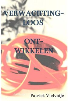 Verwachting-Loos Ont-Wikkelen - Patrick Vielvoije