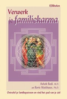 Verwerk je familiekarma - Boek A. Bedi (9074899412)