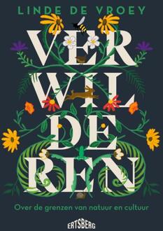 Verwilderen -  Linde de Vroey (ISBN: 9789464984248)