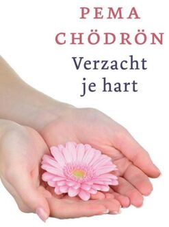Verzacht je hart - eBook Pema Chödrön (9025971695)