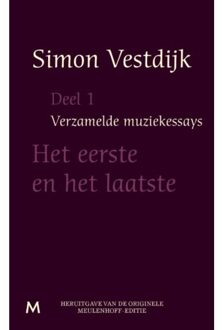 Verzamelde muziekessays / 1 Het eerste en het laatste - Boek Simon Vestdijk (9029089989)