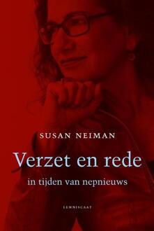 Verzet en rede in tijden van nepnieuws - Boek Susan Neiman (9047709993)