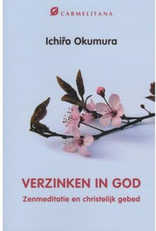 Verzinken in god - Boek Ichiro Okumura (9492434008)