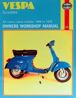 Vespa Scooters 90, 125, 150, 180 And 200cc Owner's Workshop Manual