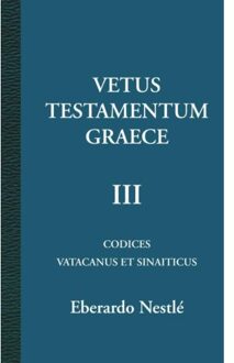 Vetus Testamentum Graece / 3 - Boek Eberardo Nestlé (9057191466)