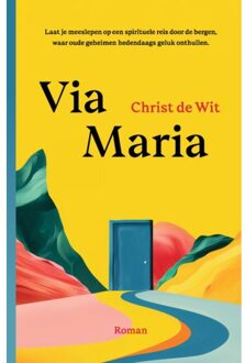 Via Maria - Christ de Wit