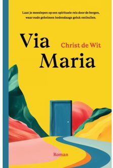 Via Maria - Christ De Wit