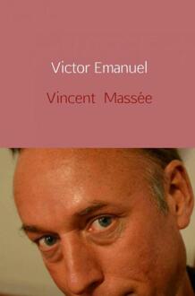 Victor Emanuel - Boek Vincent Massée (940217172X)