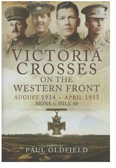 Victoria Crosses on the Western Front 1914-1915