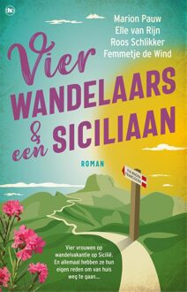Vier wandelaars en een Siciliaan - Marion Pauw, Elle van Rijn, Roos Schlikker, Femmetje de Wind - ebook