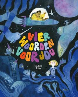 Vier woorden voor jou -  Felicita Sala (ISBN: 9789045130798)