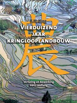 Vierduizend jaar kringlooplandbouw - Boek F.H. King (9059725743)