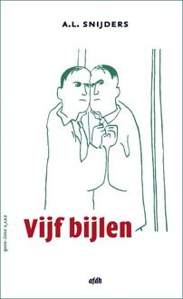 Vijf bijlen - Boek A.L. Snijders (9072603877)