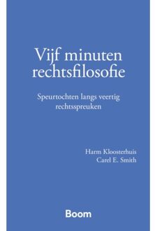 Vijf Minuten Rechtsfilosofie - Harm Kloosterhuis