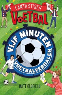 Vijf minuten voetbalverhalen -  Matt Oldfield (ISBN: 9789026179532)