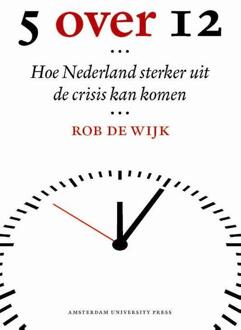 Vijf over twaalf (5 over 12) - Boek Rob de Wijk (908964427X)