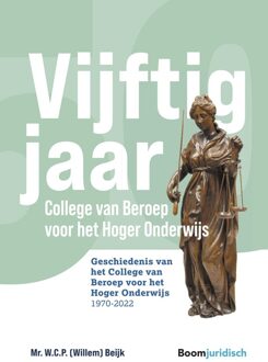 Vijftig jaar college van beroep voor het hoger onderwijs - Willem Beijk - ebook