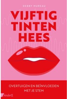 Vijftig Tinten Hees - Debby Mureau