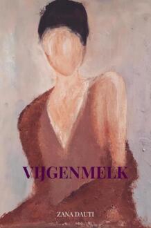 Vijgenmelk -  Zana Dauti (ISBN: 9789465120256)